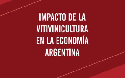 Estudio sobre la contribución de la cadena de valor vitivinícola a la economía argentina en 2017