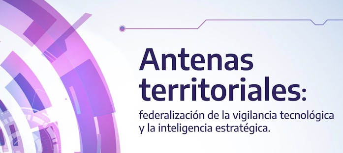 El Observatorio Vitivinícola Argentino es antena del Programa Nacional de Vigilancia Tecnológica e Inteligencia Competitiva