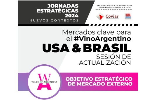 USA y Brasil: Actualización de mercados para el Vino Argentino